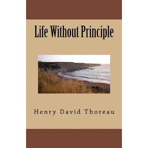 Life Without Principle - Paperback