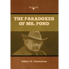 The Paradoxes of Mr. Pond - Hardcover