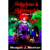 Nefarious & Nightmarish - Paperback