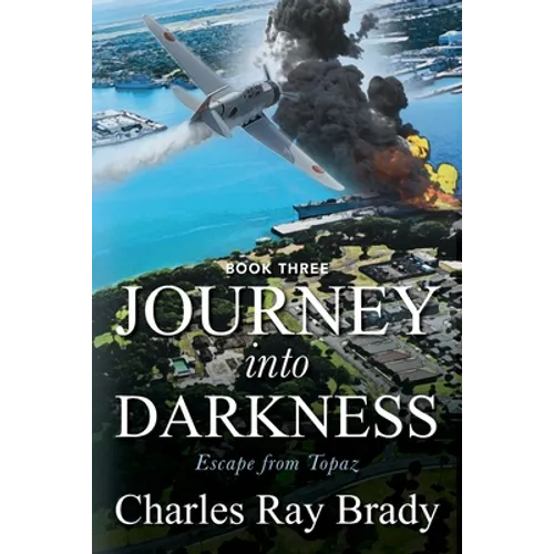 Journey Into Darkness: Escape from Topaz - Book 3 - Paperback