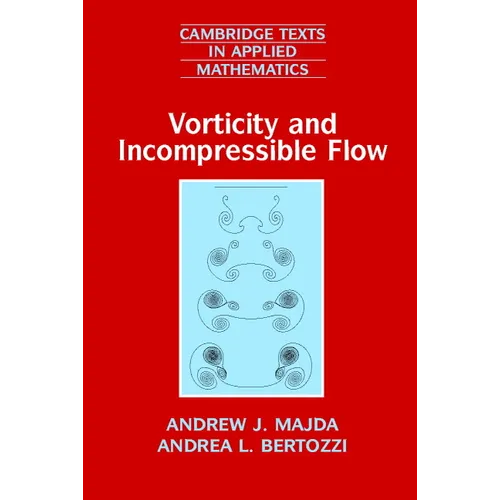 Vorticity and Incompressible Flow - Paperback