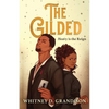 The Gilded - Paperback