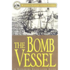 The Bomb Vessel - Paperback