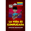 La vida es complicada - Paperback