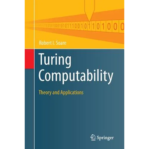 Turing Computability: Theory and Applications - Paperback