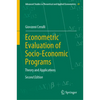 Econometric Evaluation of Socio-Economic Programs: Theory and Applications - Hardcover