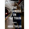 Stranger on the Train - Paperback