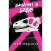 Smash & Grab: Relic # 1 - Paperback