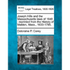 Joseph Hills and the Massachusetts Laws of 1648: Reprinted from the History of Malden, Mass., 1633-1785. - Paperback