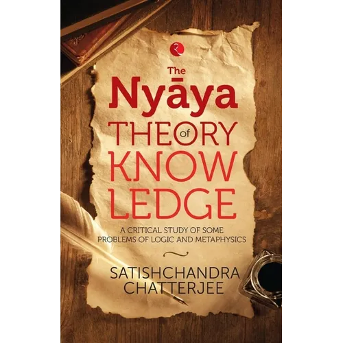 The Nyãya Theory of Knowledge - Paperback