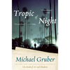Tropic of Night - Paperback