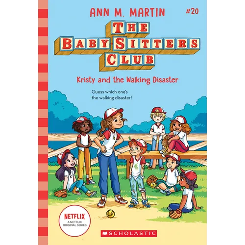 Kristy and the Walking Disaster (the Baby-Sitters Club #20): Volume 20 - Paperback