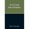 The First & Second Books Of The Maccabees - Paperback