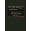 Powerlift--Getting to Desert Storm: Strategic Transportation and Strategy in the New World Order - Hardcover