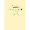 Genealogical Records in Texas - Paperback
