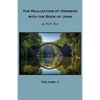 The Realization of Oneness with the Book of John: Volume 1 - Paperback