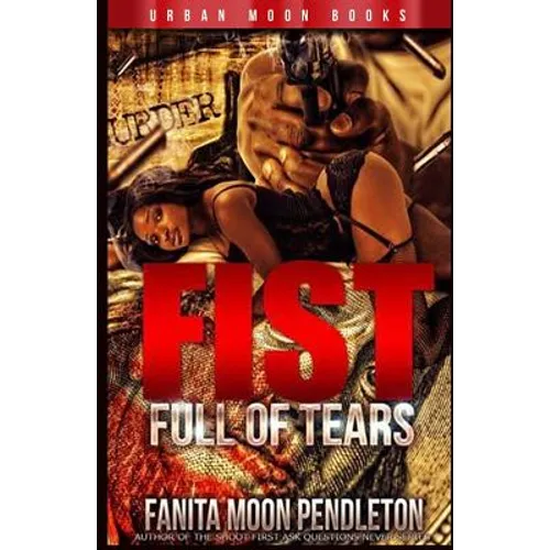 Fist Full Of Tears - Paperback