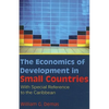 The Economics of Development in Small Countries: With Special Reference to the Caribbean - Paperback
