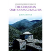 An Introduction to the Christian Orthodox Churches - Hardcover