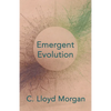 Emergent Evolution - Paperback