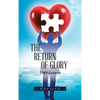 The Return of Glory: 1969 Lectures - Hardcover