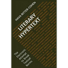Literary Hypertext: The Electronic Attempt to Break Textual Norms - Paperback