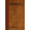 Elements Of Interior Design And Decoration - Paperback