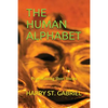 The Human Alphabet: Prize Winning Short Stories - Paperback