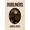 Dubliners - Paperback