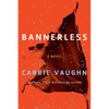 Bannerless - Paperback