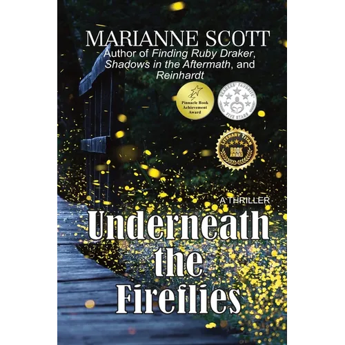 Underneath the Fireflies - Paperback