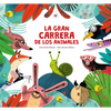 La Gran Carrera de Los Animales - Hardcover
