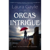 Orcas Intrigue - Paperback