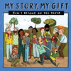 My Story, My Gift (26): HOW I BECAME AN EGG DONOR (Unknown recipient) - Paperback