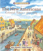 The New Americans: Colonial Times: 1620-1689 - Paperback