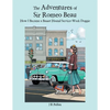 The Adventures of Sir Romeo Beau: How I Became a Basset Hound Service-Work Doggie - Paperback