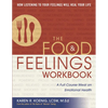 The Food & Feelings Workbook: A Full Course Meal on Emotional Health - Paperback