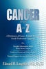 CANCER from A to Z: A Dictionary of Cancer-Related Terms - Paperback