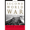 The Second World War: A Complete History - Paperback