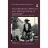 Postcolonial Conflict and the Question of Genocide: The Nigeria-Biafra War, 1967-1970 - Paperback