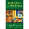 Lost Books and Old Bones: A Scottish Bookshop Mystery - Paperback