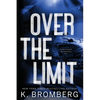 Over the Limit (Alternate Cover) - Paperback