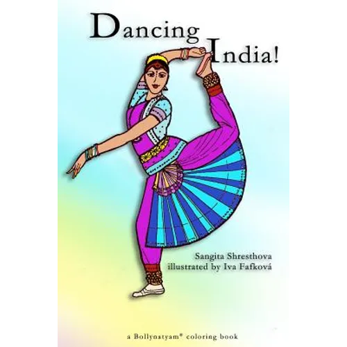 Dancing India!: Coloring Book - Paperback