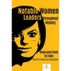 Notable Women Leaders throughout History: Biography Book for Kids Children's Historical Biographies - Paperback