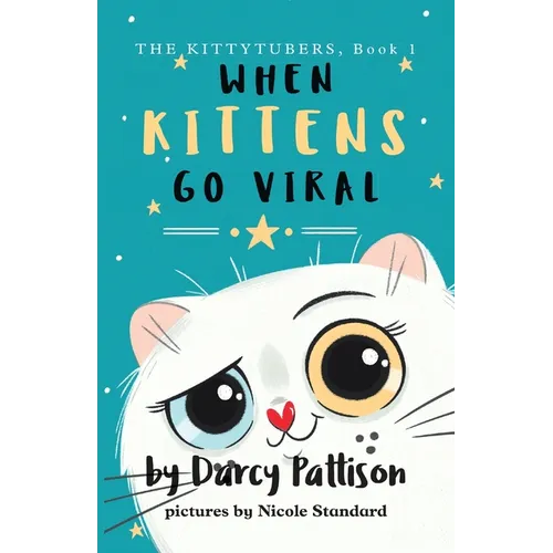 When Kittens Go Viral - Paperback