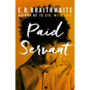 Paid Servant - Paperback