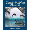 Turtle Dolphin Dreams - Paperback