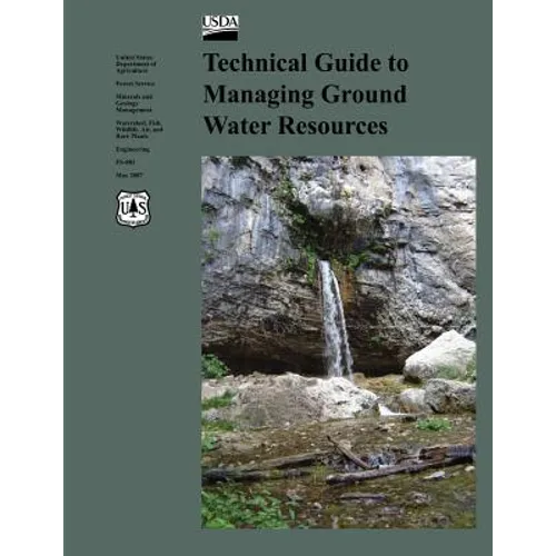 Technical Guide to Managing Ground Water Resources - Paperback