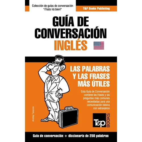 Guía de Conversación Español-Inglés y mini diccionario de 250 palabras - Paperback