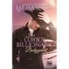 Her Cowboy Billionaire Bodyguard: A Whittaker Brothers Novel - Paperback